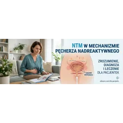 Czym jest nadreaktywny pęcherz moczowy? Jak sobie z nim radzić?