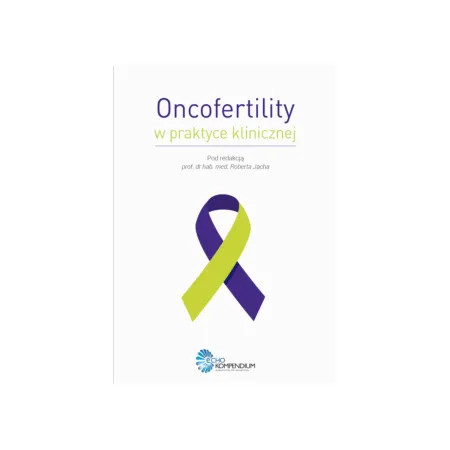 Oncofertility w praktyce klinicznej / G1978 /