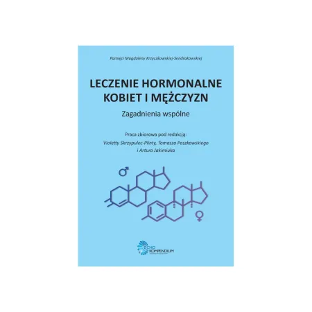 Leczenie Hormonalne Kobiet i Mężczyzn - Zagadnienia wspólne / G1977 / Leczenie Hormonalne Kobiet i Mężczyzn - Zagadnienia wspólne / G1977 /